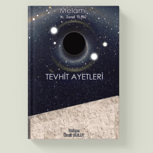 TEVHİT AYETLERİ