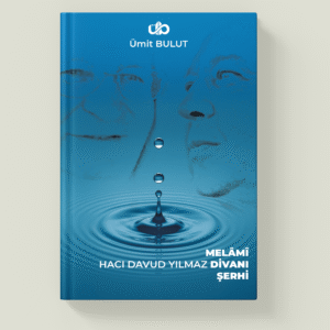 DAVUD YILMAZ DİVANI ŞERHİ